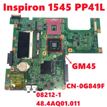 CN-0G849F 0G849F G849F Такса за dell Inspiron 1545 PP41L дънна Платка на лаптоп 08212-1 48.4AQ01.011 GM45 DDR2 100% Тестова Работа
